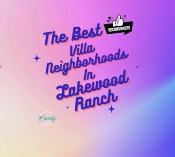 Best Villa Neighborhoods in Lakewood Ranch