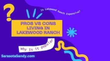 Pros & Cons Living in Lakewood Ranch